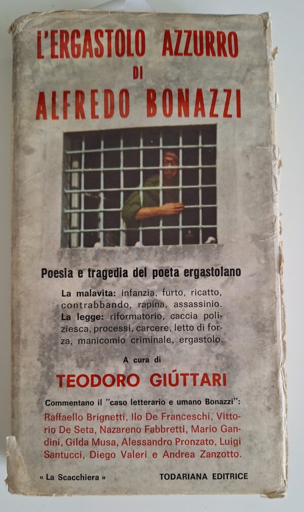 L'Ergastolo Azzurro Di Alfredo Bonazzi - Teodoro Giuttari - Ed. Todariana Milano 1971