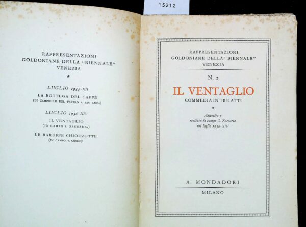 Il Ventaglio - Carlo Goldoni - Ed. Mondadori Milano 1936 - immagine 3