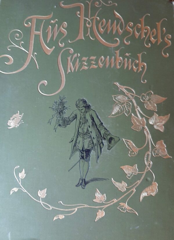 Aus A. Hendschel's Skizzenbuch - Albert Hendschel - Ed. M. Hendschel Frankfurt A.M. 1871