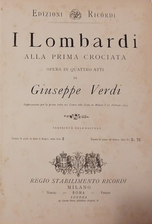 I Lombardi Alla Prima Crociata - Giuseppe Verdi - Ed. Regio Stabilimento Ricordi Milano 1843