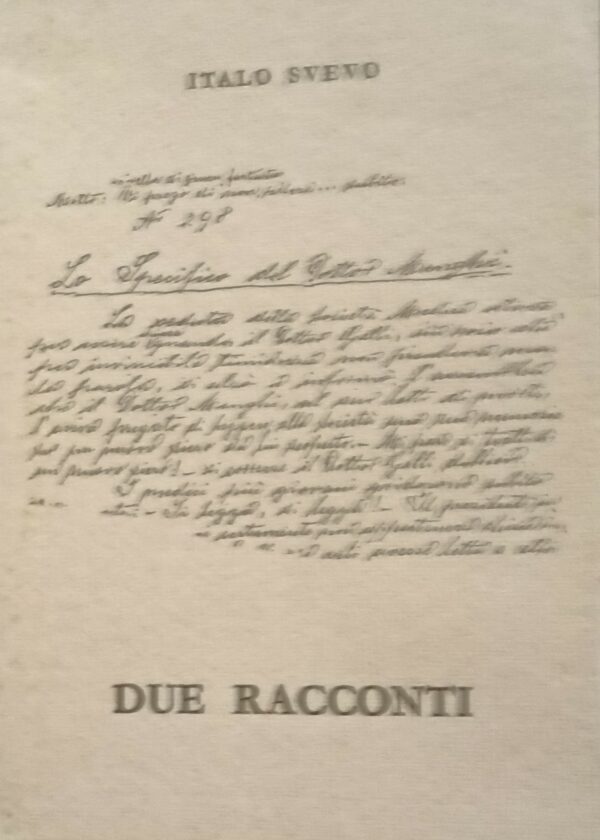 Due Racconti: La Tribù, Lo Specifico Del Dottor Menghi - Italo Svevo - Ed. All'Insegna Del Pesce D'Oro Milano 1967