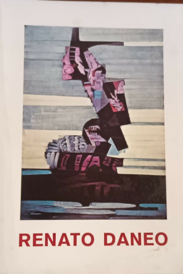 Renato Daneo - Autori Vari - Ed. Tipografia Moderna Trieste 1979