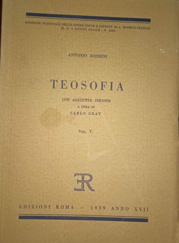 Teosofia (Volume V) - Antonio Rosmini - Ed. Roma 1939