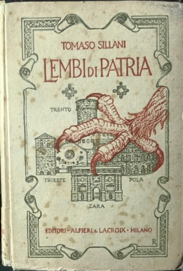 Lembi Di Patria - Tomaso Sillani - Ed. Alfieri & Lacroix Milano 1915