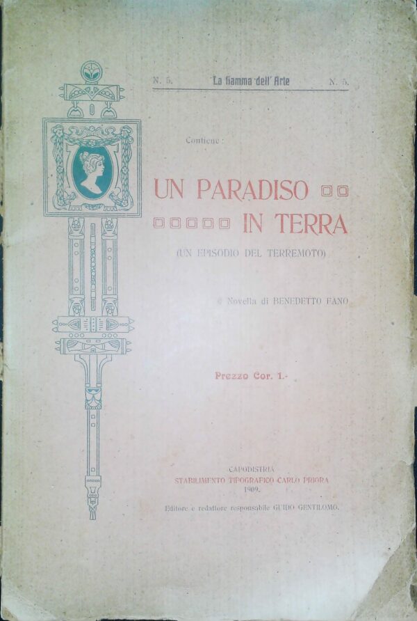 Un Paradiso In Terra - Benedetto Fano - Ed. Carlo Priora Capodistria 1909
