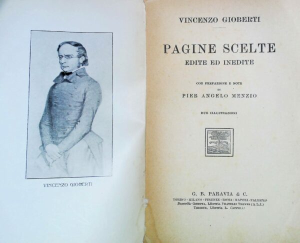 Pagine Scelte Edite Ed Inedite - Vincenzo Gioberti - Ed. G. B. Paravia & C. Torino 1922