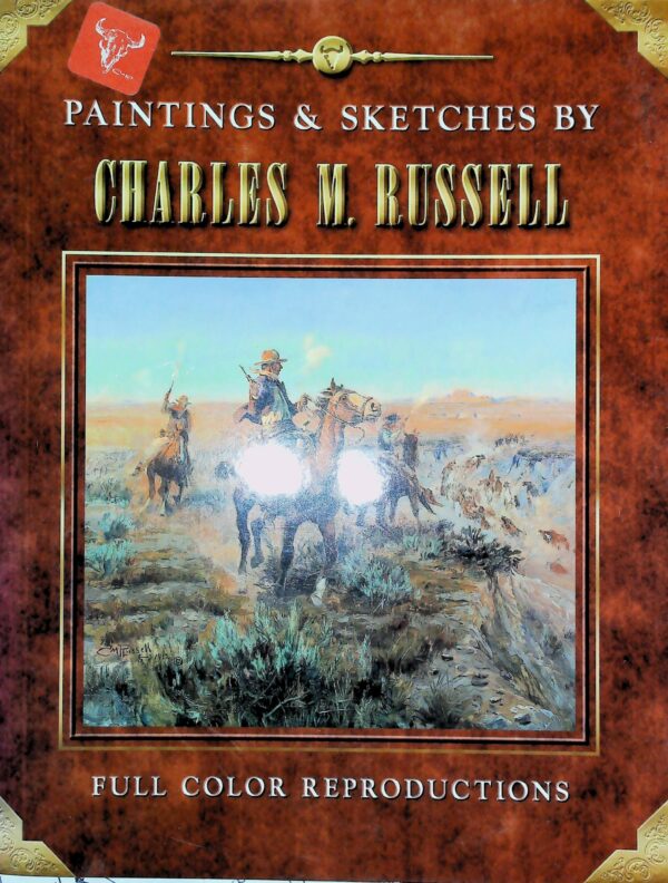 Paintings & Sketches - Charles Marion Russell - Ed. S.D.