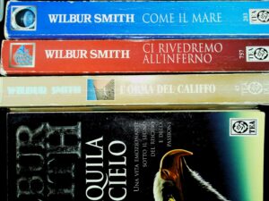 Come Il Mare / Ci Rivedremo All'Inferno / L'Orma Del Califfo / Un'Aquila Nel Cielo - Wilbur Smith - Ed. Milano TEA