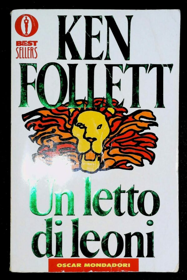 Un Letto Di Leoni - Ken Follett - Ed. Mondadori Milano 2001