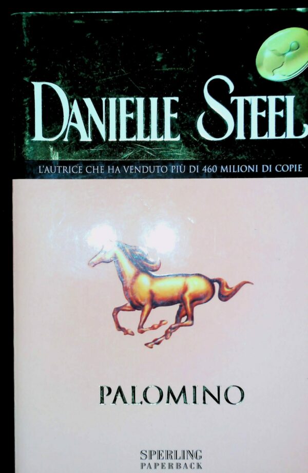 Palomino - Danielle Steel - Ed. Sperling & Kupfer Milano 2003