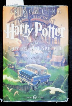 Harry Potter E La Camera Dei Segreti - Joanne Kathleen Rowling - Ed. Salani Milano 2017