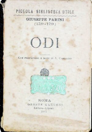 Odi - Giuseppe Parini - Ed. Oreste Garroni Roma 1913