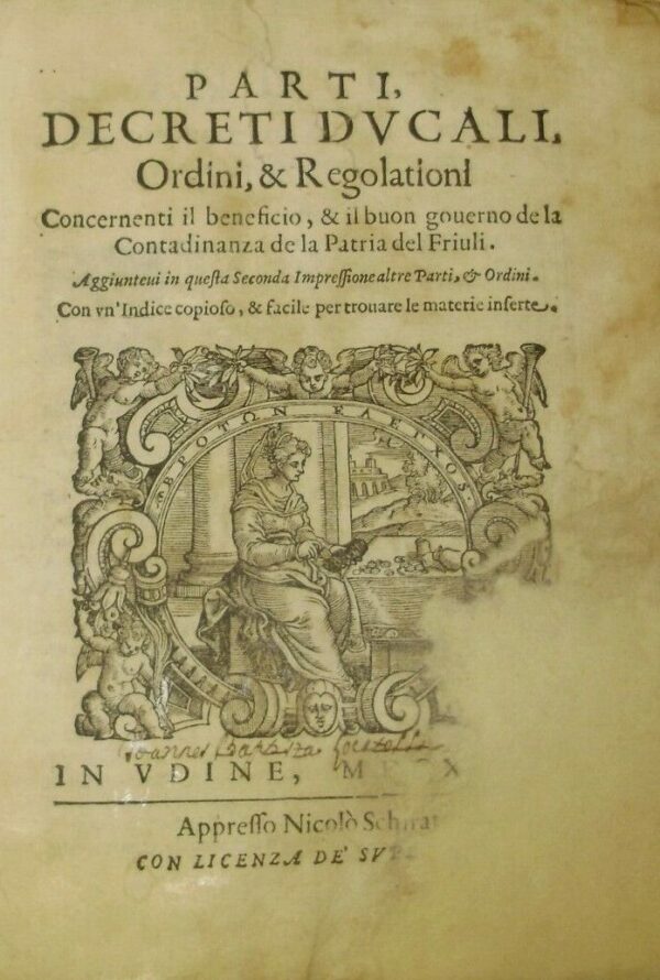 Decreti Ducali. Ordini & Regolationi - Autori Vari - Ed. Udine 1633