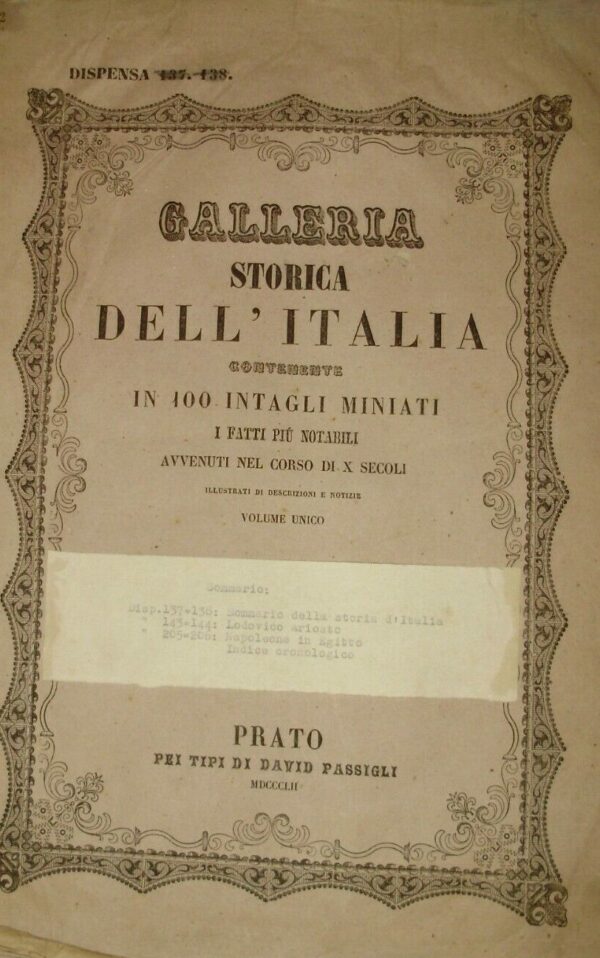 Galleria Storica Dell'Italia. In Cento Intagli Miniati - Autori Vari - Ed. David Passigli Prato 1852