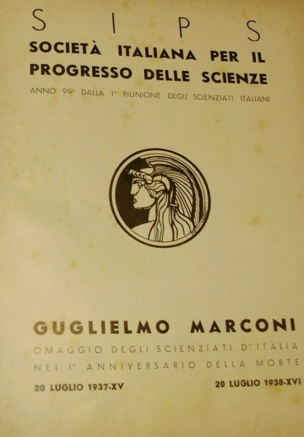 Guglielmo Marconi - Autori Vari - Ed. Scuola Tipografica Pio X Roma 1938