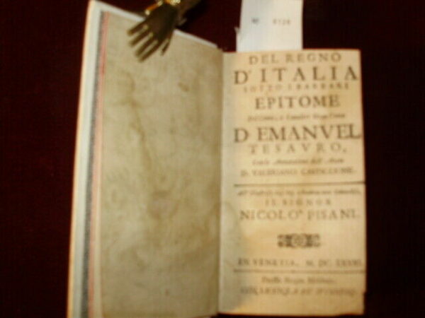 Del Regno D'Italia Sotto I Barbari - Emanuele Tesauro - Ed. Biagio Maldura Venetia 1681 - immagine 3