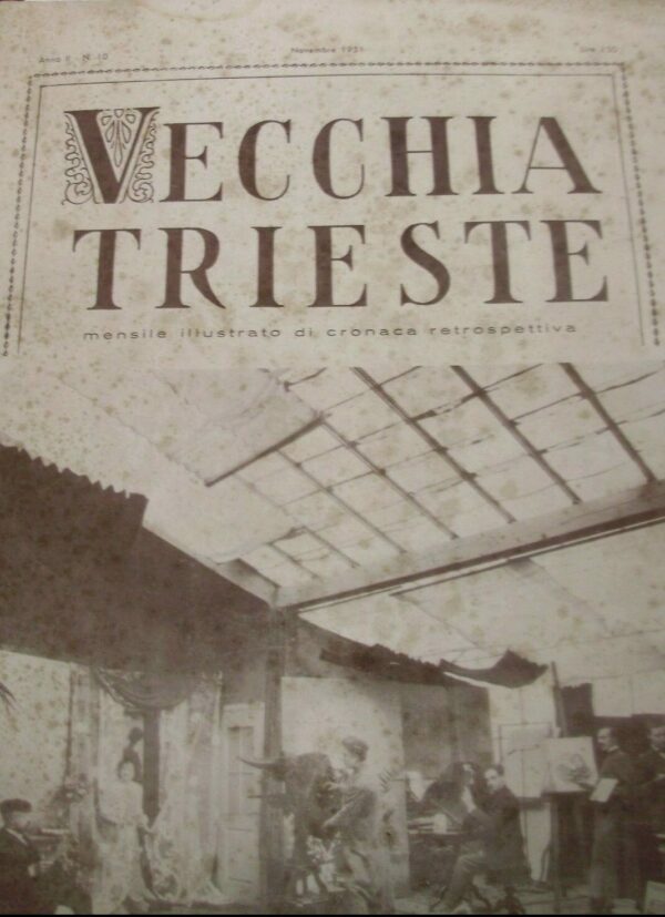 Vecchia Trieste (Anno II N°10) - Corrado Ban - Ed. Del Bianco Udine 1951