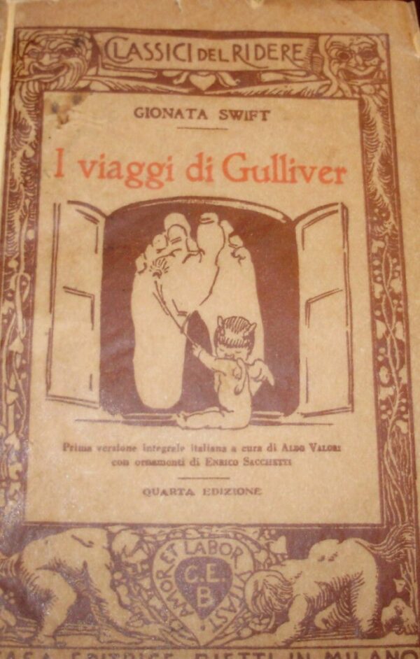I Viaggi Di Gulliver - Gionata Swift - Ed. Bietti Milano 1939