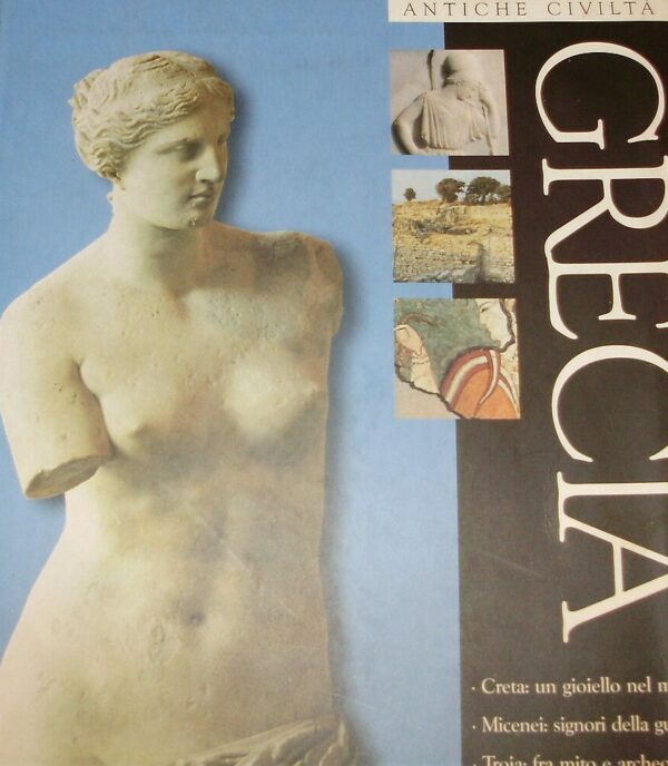 Grecia - Autori Vari - Ed. Fabbri Milano 2000