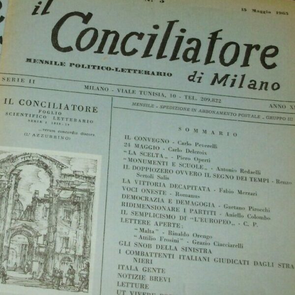 Il Conciliatore Di Milano. Mensile Politico-Letterario - Autori Vari - Ed. Milano 1965