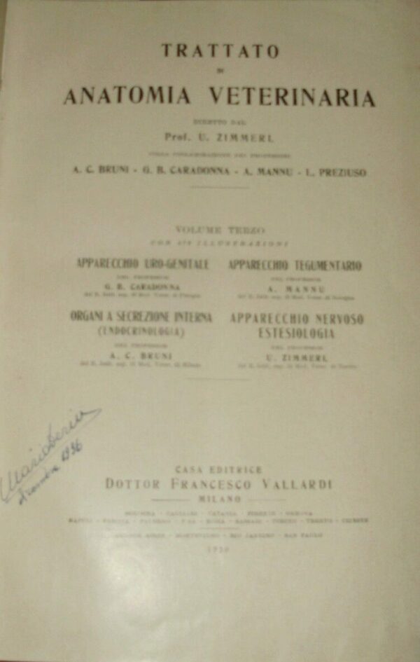 Trattato Di Anatomia Veterinaria (Volume Terzo) - Umberto Zimmerl - Ed. Francesco Vallardi Milano 1930