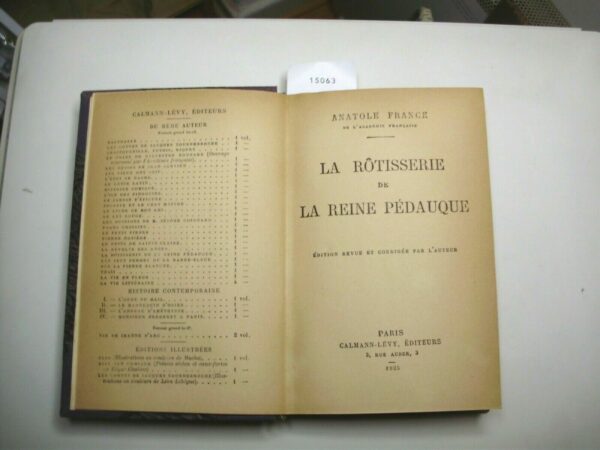 La Rôtisserie De La reine Pédauque - Anatole France - Ed. Calmann Paris 1925 - immagine 2