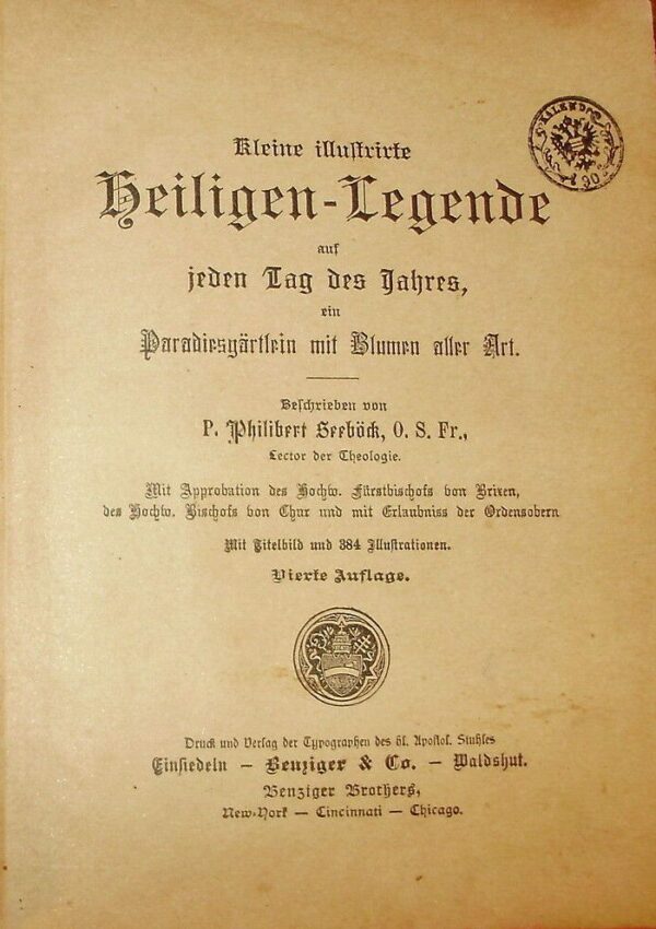 Kleine Illustrierte Heiligen-Legende Auf Jeden Tag Des Jahres - Philibert Seeböck - Ed. Benziger Herder Einsiedeln 1876