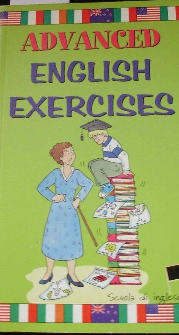 Advanced English Exercises - Autori Vari - Ed. Demetra 2000