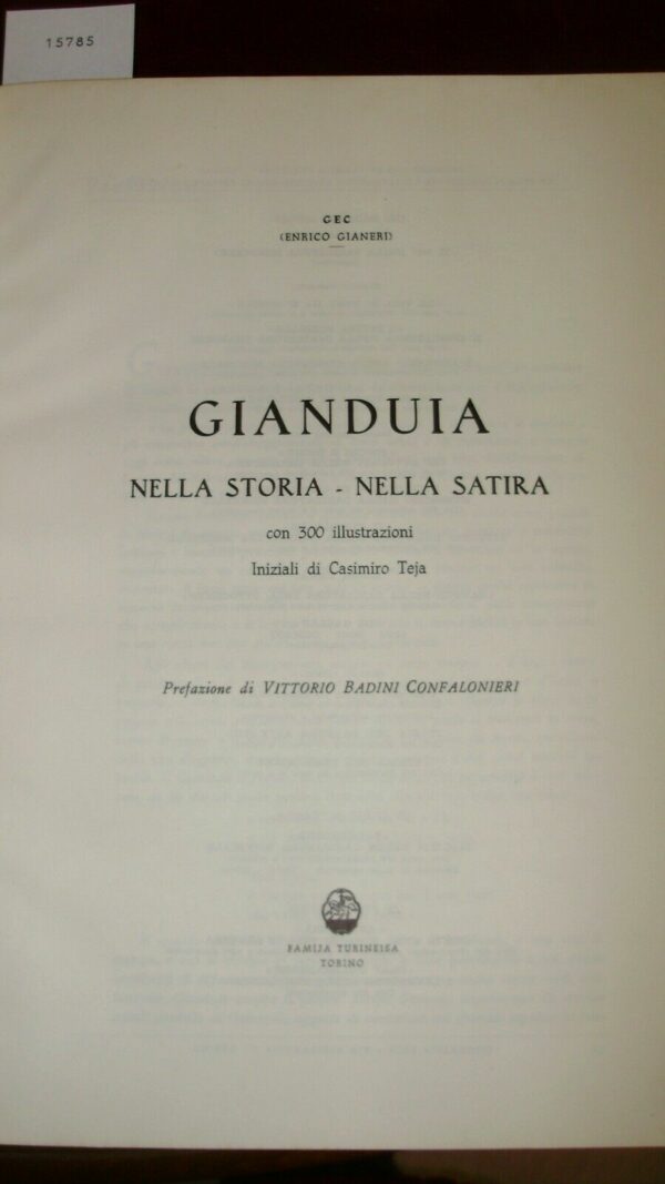 Gianduia Nella Storia-Nella Satira - Gec (Enrico Gianeri) - Ed. Famija Turineisa Torino 1962 - immagine 2