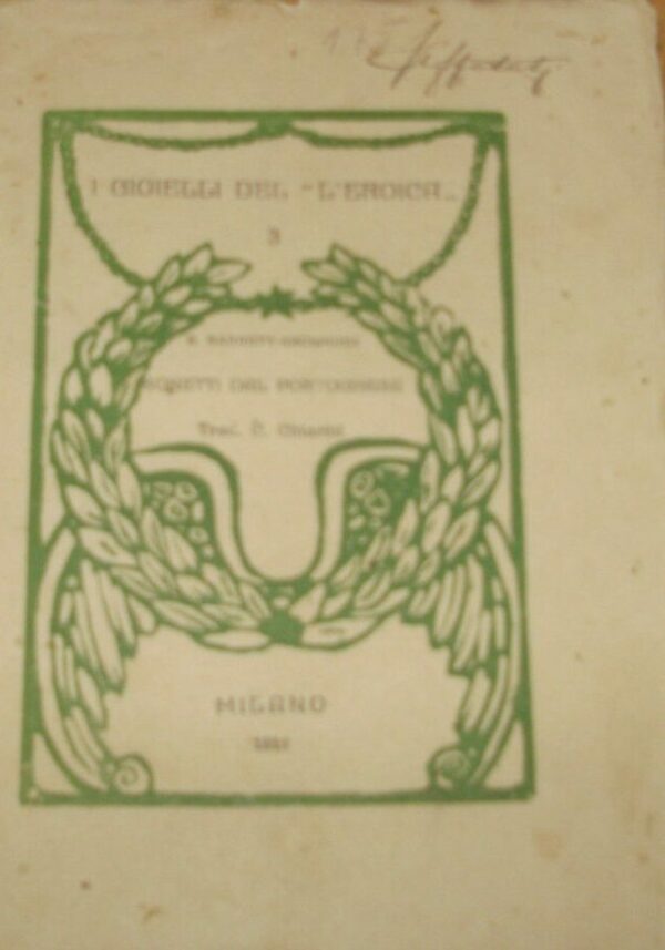 Sonetti Dal Portoghese - Elizabeth ‎Barrett Browning‎ - Ed. L'Eroica Milano 1918