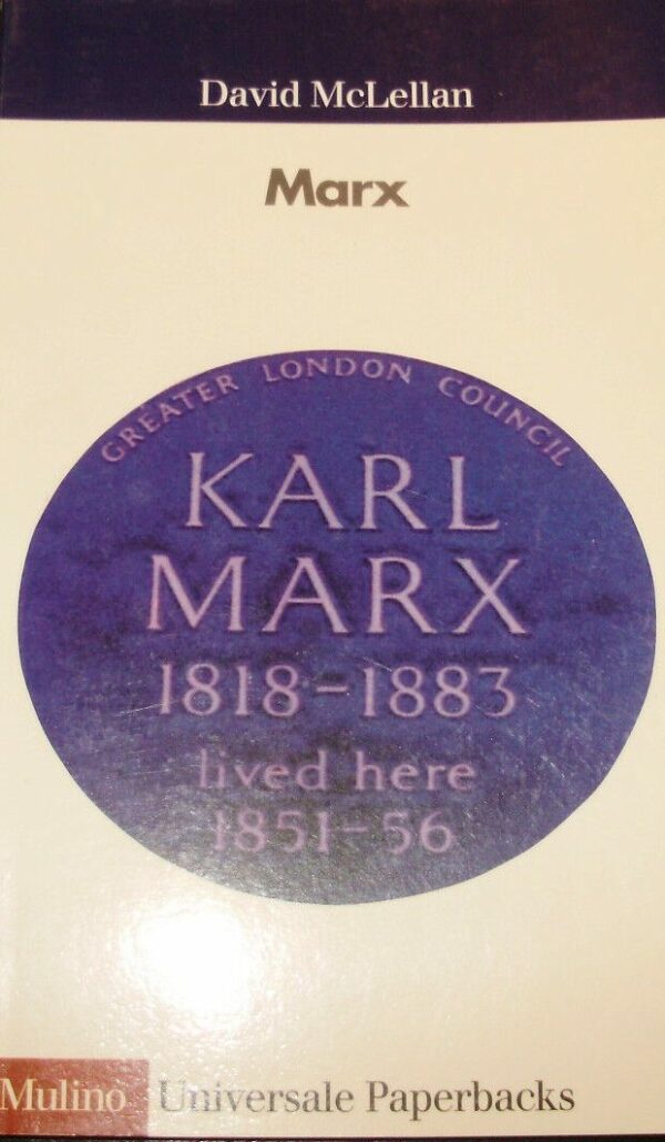 Marx - David McLellan - Ed. Il Mulino Bologna 1998