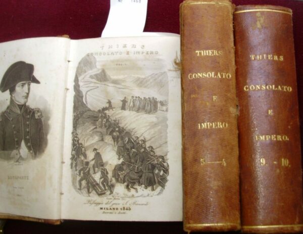Storia Del Consolato E Dell'Impero - Adolphe Thiers - Ed. Borroni E Scotti 1845
