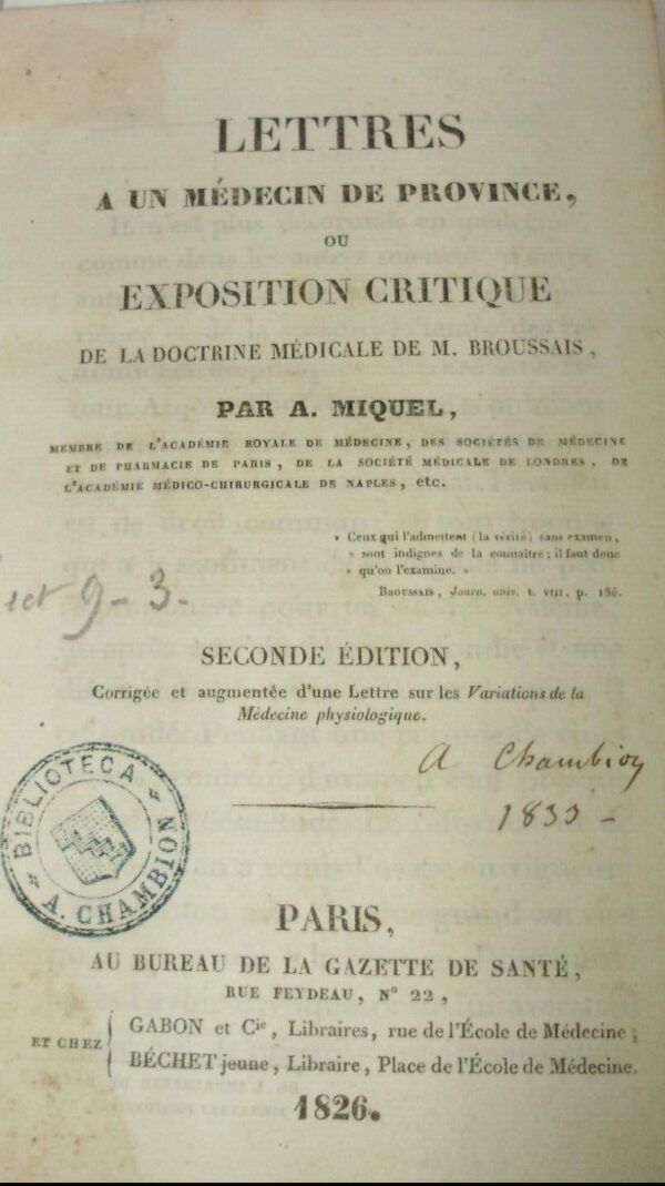 Lettres A Un Médecin De Province - Antoine Miquel - Ed. Bureau De La Gazette De Santè Paris 1826