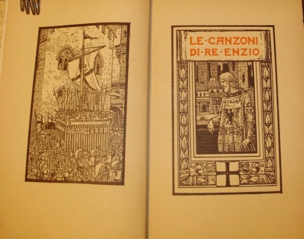 Le Canzoni Di Re Enzio. Canzone Dell'Olifante - Giovanni Pascoli - Ed. Zanichelli Bologna 1908