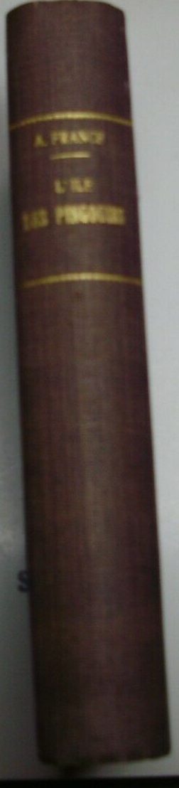 L'Ile Des Pingouins - Anatole France - Ed. Calmann-Lévy Paris 1946