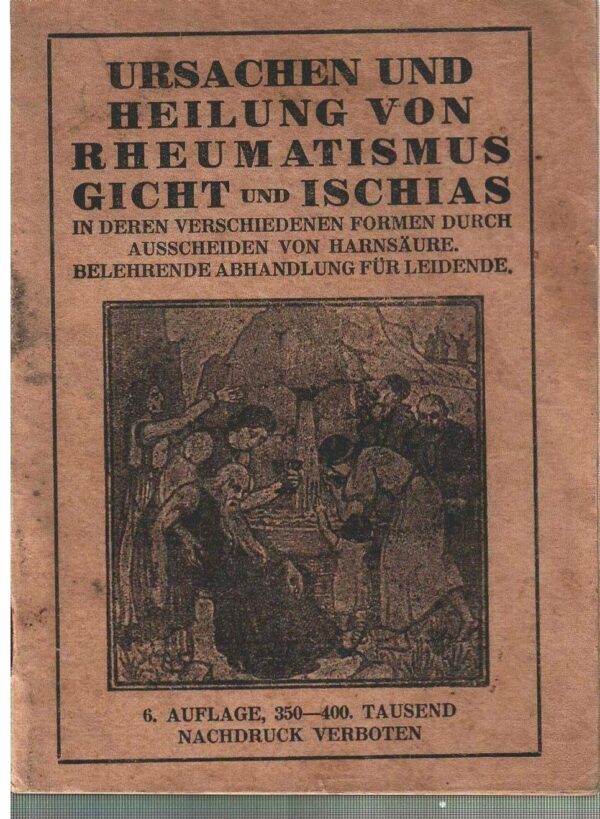 Ursachen Und Heilung Von Rheumatismus Gicht Und Ischias - Autori Vari - Ed. 1900
