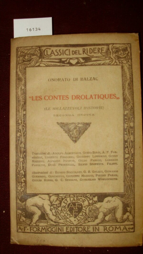 Les Contes Drolatiques (Le Sollazzevoli Historie) (2 Volumi) - Onorato Di Balzac - Ed. Formiggini Roma 1920/1925 - immagine 3