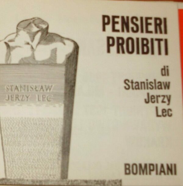 Pensieri Proibiti - Stanislaw Jerzy Lec - Ed. Bompiani Milano 1965