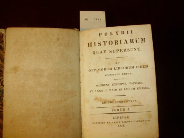 Polybii Historiarum Quae Supersunt Ad Optimorum Librorum Fidem Accurate Edita... - Angelo May - Ed. Stereotyp 1829-1836 - immagine 3