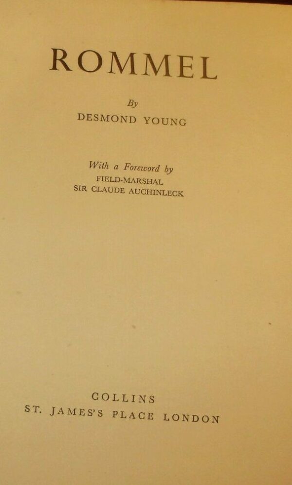 Rommel - Desmond Young - Ed. Collins London 1950