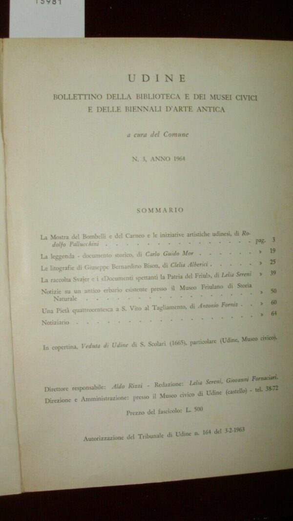 Udine. Bollettino Della Biblioteca E Dei Musei Civici E Delle Biennali D'Arte Antica (1964-N°3) - Autori Vari - Ed. Udine 1964 - immagine 3