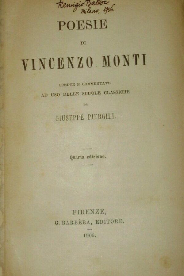 Poesie - Vincenzo Monti - Ed. Barbera Firenze 1905