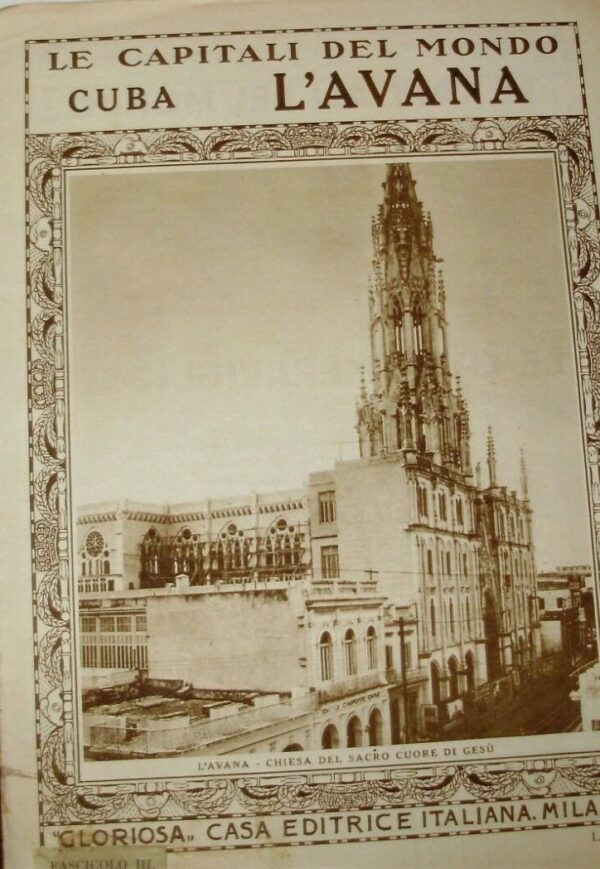 Le Capitali Del Mondo. L'Avana - Autori Vari - Ed. Gloriosa Casa Milano 1925