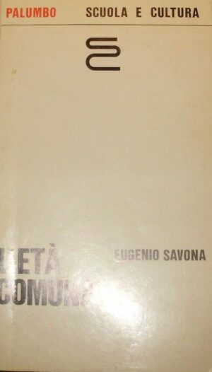 L'Età Comunale - Eugenio Savona - Ed. Palumbo 1978