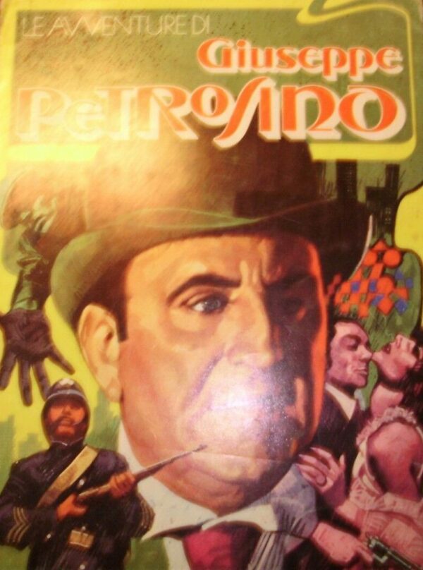 Le Avventure Di Giuseppe Petrosino - Ignoto - Ed. 1972