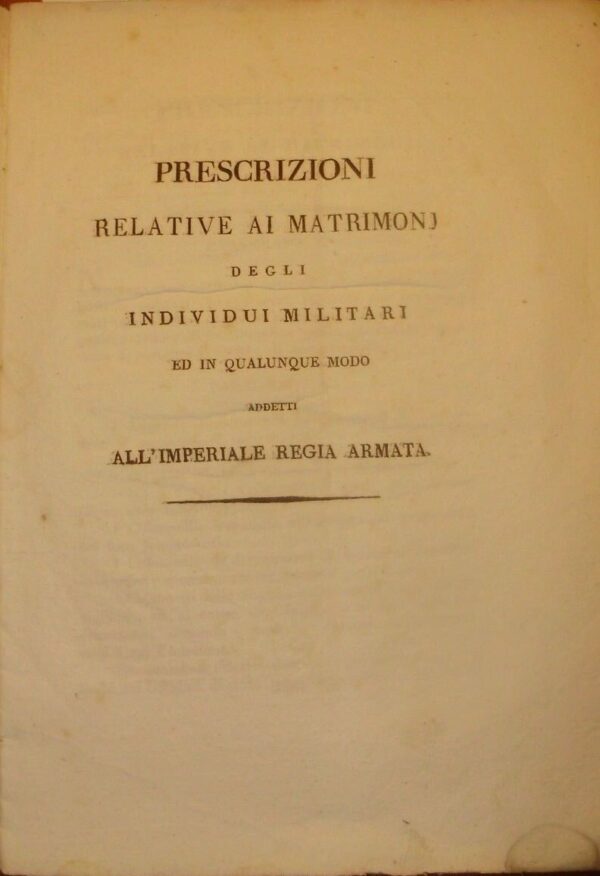 Prescrizioni Relative Ai Matrimonj - Enrico Giuseppe Di Bellegarde - Ed. Vienna 1812